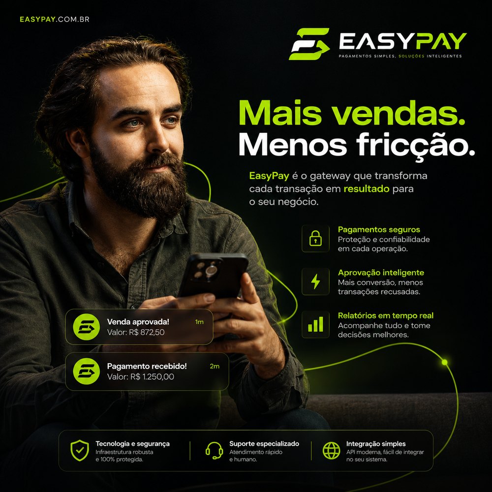 EasyPay — mais vendas, menos fricção